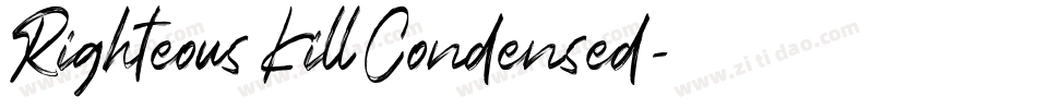 Righteous Kill Condensed字体转换